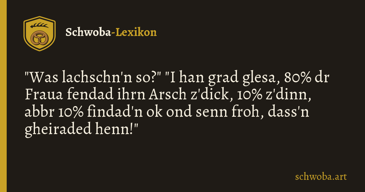 Grafik zum schwäbischen Witz: Arsch