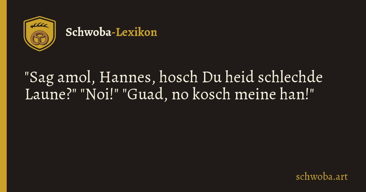 Grafik zum schwäbischen Witz: Befinden