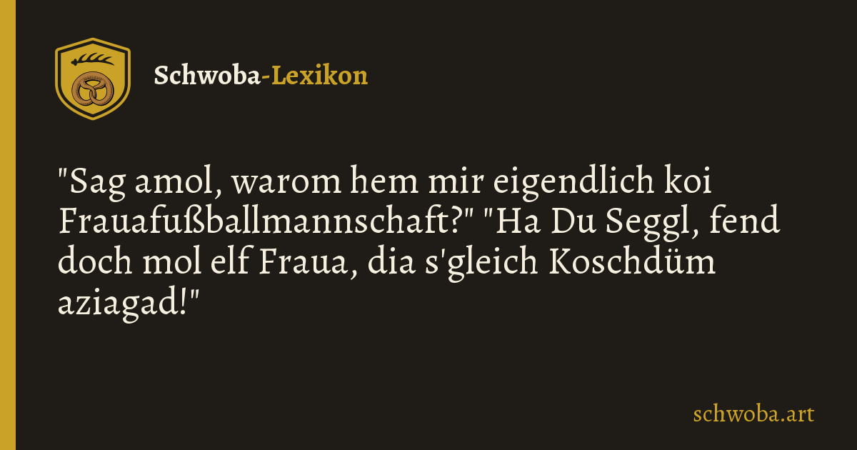 Grafik zum schwäbischen Witz: Frauenfußball