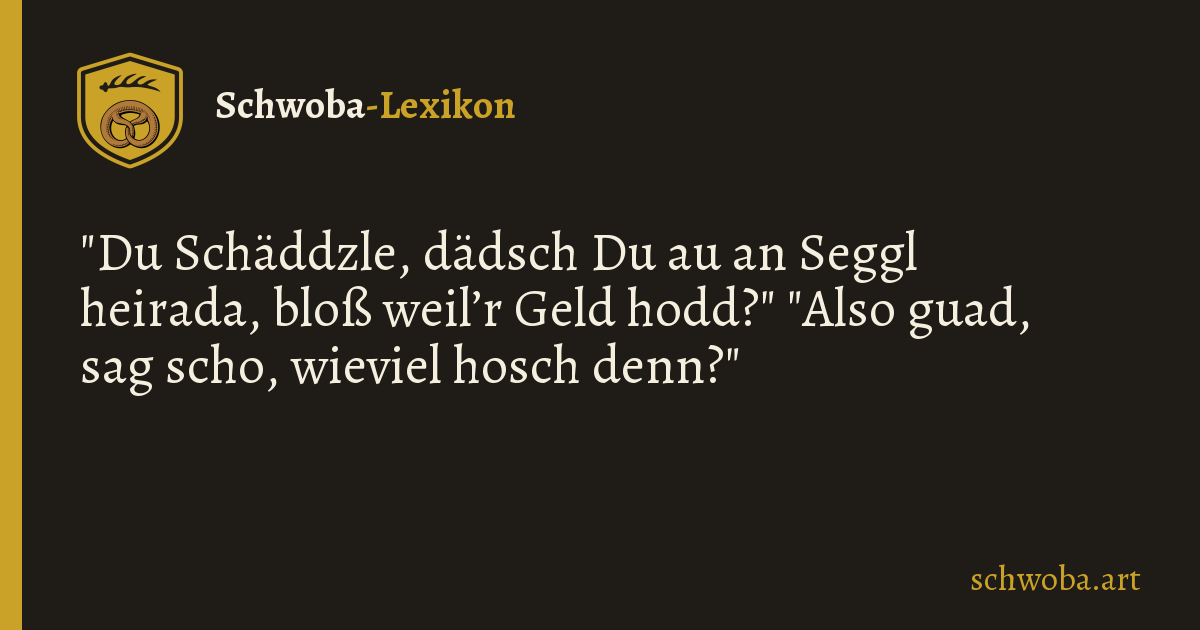 Grafik zum schwäbischen Witz: Geldfragen