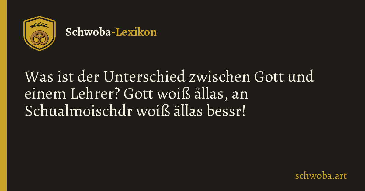 Grafik zum schwäbischen Witz: Lehrer