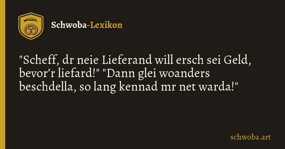 Grafik zum schwäbischen Witz: Lieferanten