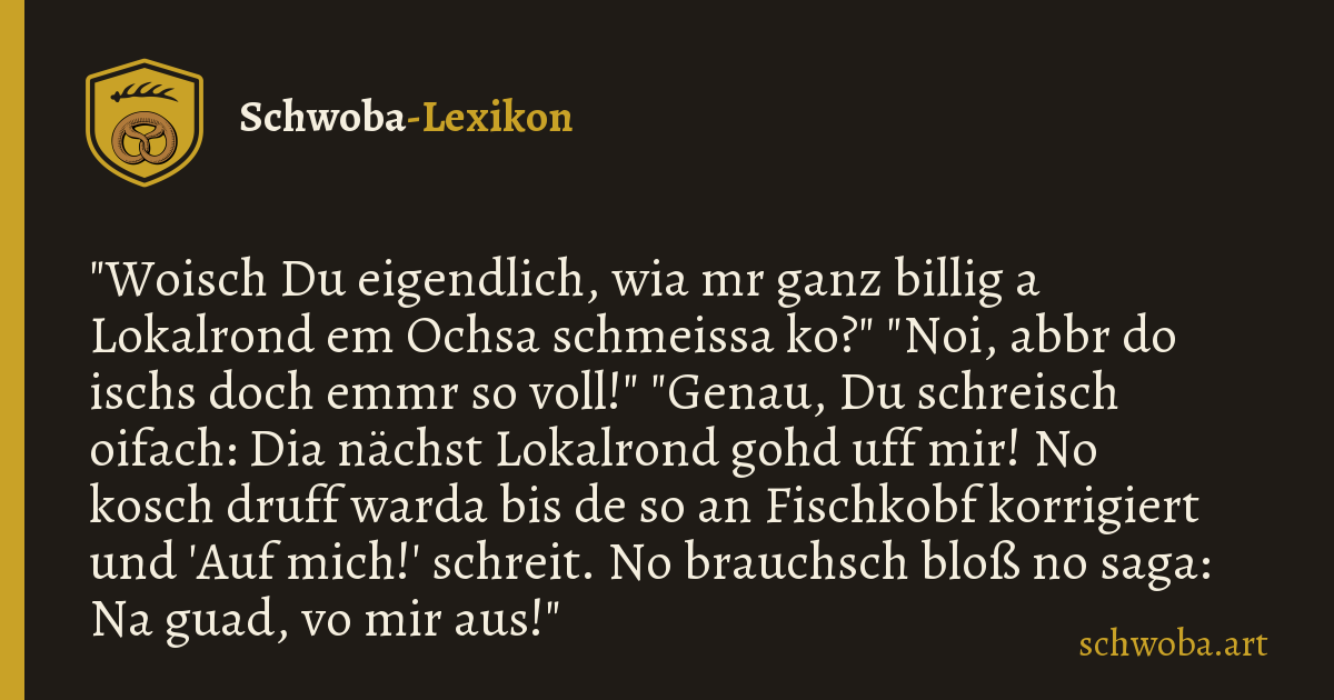 Grafik zum schwäbischen Witz: Lokalrunde