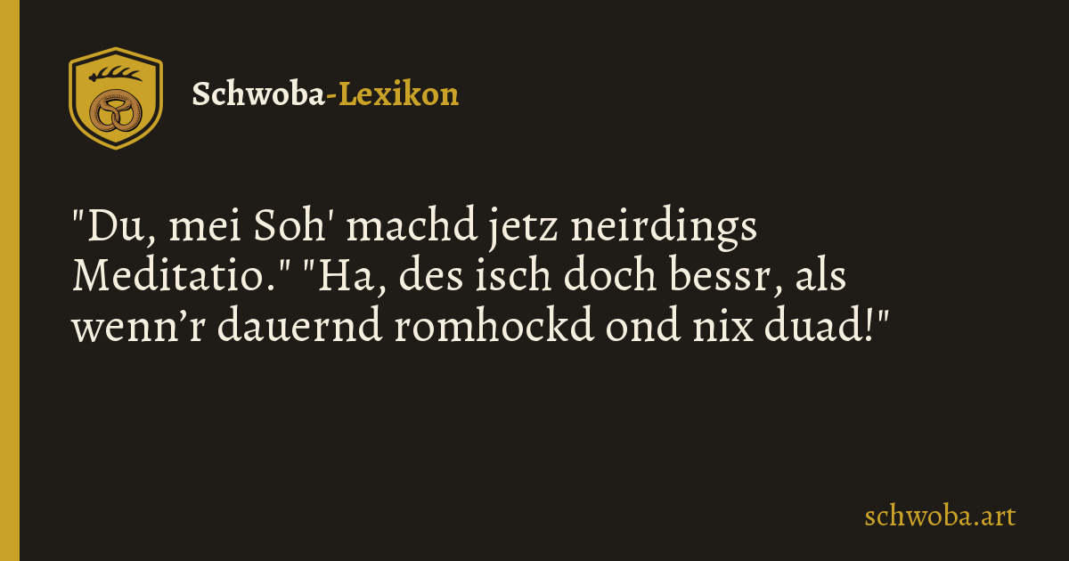 Grafik zum schwäbischen Witz: Meditation