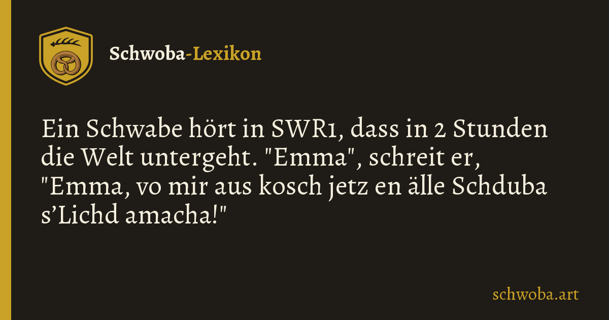 Grafik zum schwäbischen Witz: Weltuntergang